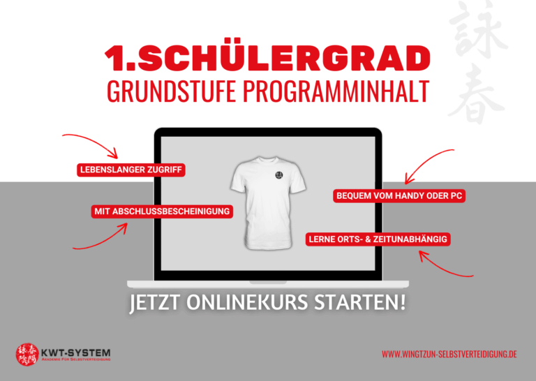 1.Schülergrad – Grundstufe „KWT-SYSTEM® WingTzun“
