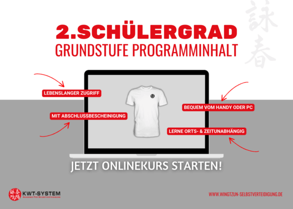 2.Schülergrad - Grundstufe "KWT-SYSTEM® WingTzun"