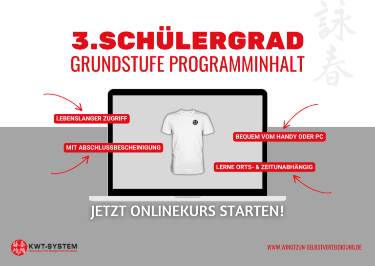 3.Schülergrad – Grundstufe „KWT-SYSTEM® WingTzun“
